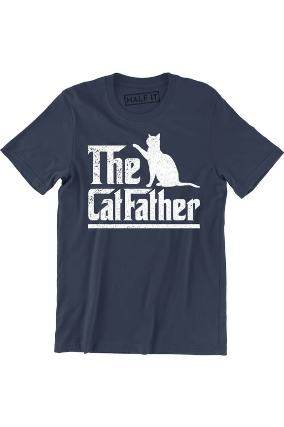 The Catfather Cat Dad Pet Lover Gift Ideas Fathers Day Daddy T-Shirt