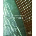 thumbnail image 1 of The Cathedral of Christ the Light: The Making of a 21st Century CathedralSkidmore, Owings & Merrill (Paperback) by Allen Henry Vigneron, 1 of 1