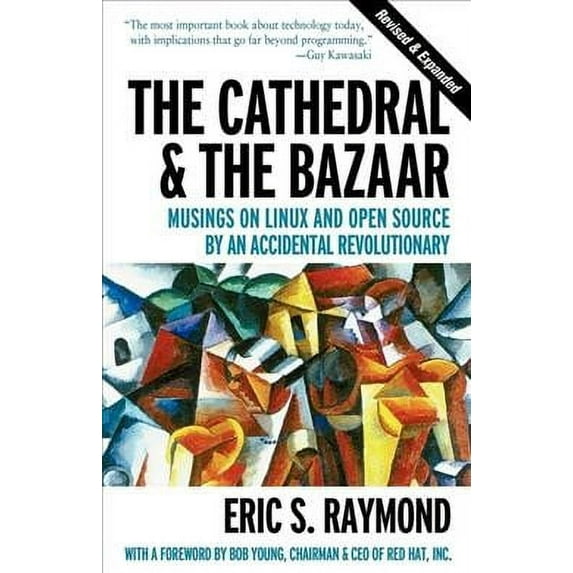 The Cathedral & the Bazaar (Paperback)