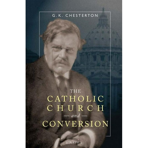 The Catholic Church and Conversion, (Paperback)