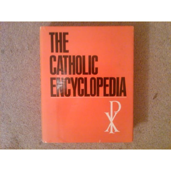 Pre-Owned The Catholic Encyclopedia (Hardcover) 084075096X 9780840750969