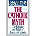 thumbnail image 1 of Pre-Owned The Catholic Myth (Paperback) 0684826828 9780684826820, 1 of 1