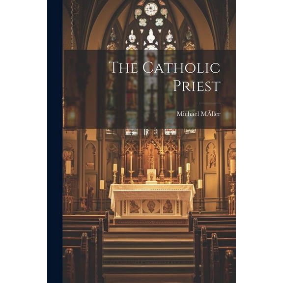 The Catholic Priest (Paperback)