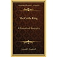 thumbnail image 1 of The Cattle King (Hardcover), 1 of 1