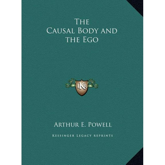 The Causal Body and the Ego (Hardcover)