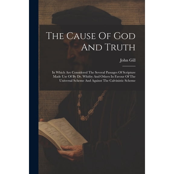 The Cause Of God And Truth (Paperback)