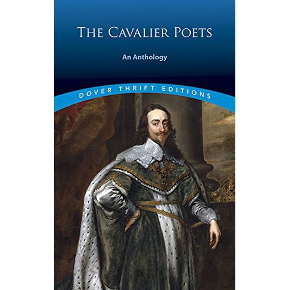 Pre-Owned The Cavalier Poets: An Anthology (Thrift Editions) Paperback
