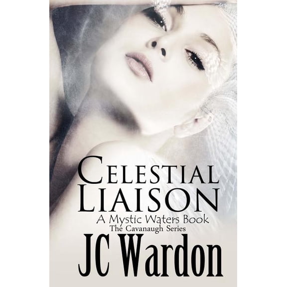The Cavanaugh: Celestial Liaison (Series #8) (Paperback)