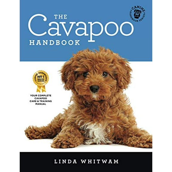 Pre-Owned The Cavapoo Handbook: The Essential Guide for New & Prospective Cavapoo Owners (Canine Handbooks) Paperback