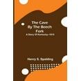thumbnail image 1 of The Cave By The Beech Fork; A Story Of Kentucky--1815, (Paperback), 1 of 1
