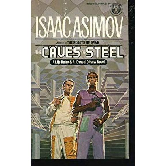 Pre-Owned The Caves of Steel (Mass Market Paperback) 0345313895 9780345313898