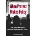 thumbnail image 1 of The Cawp Series In Gender And American Politics: When Protest Makes Policy : How Social Movements Represent Disadvantaged Groups (Paperback), 1 of 1