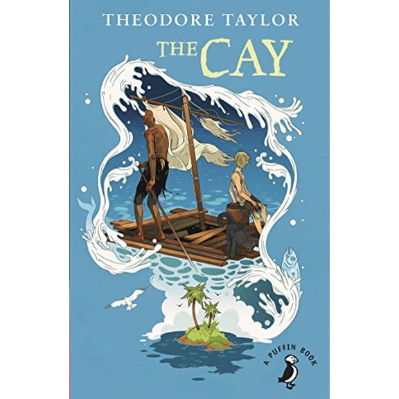 The Cay (A Puffin Book)