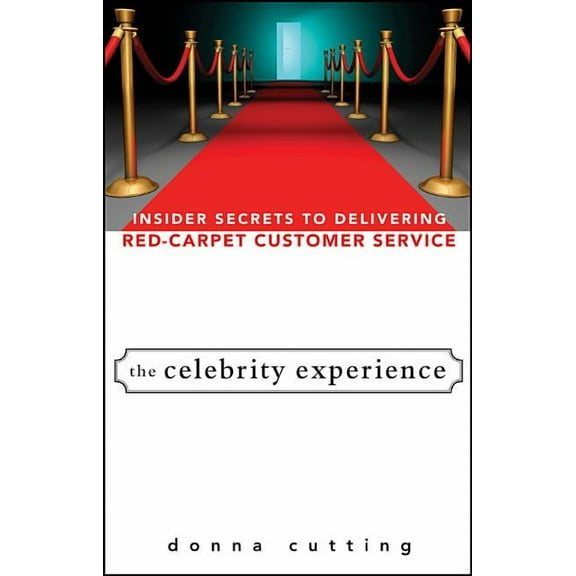 The Celebrity Experience, (Hardcover)