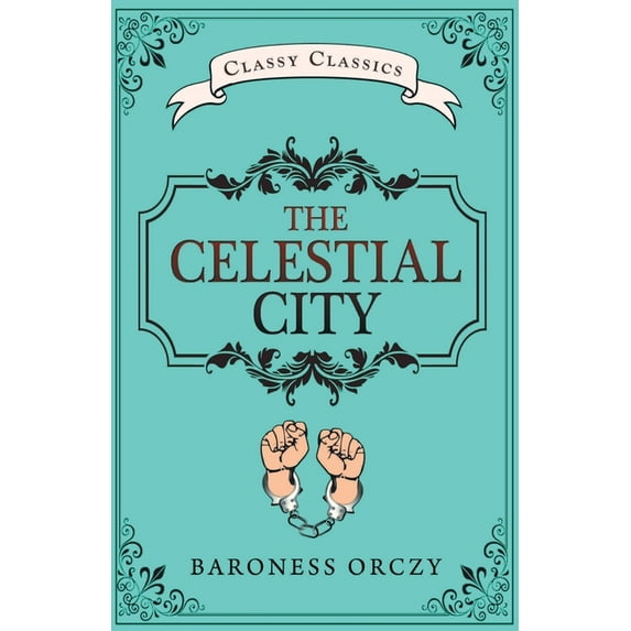 The Celestial City, (Paperback)