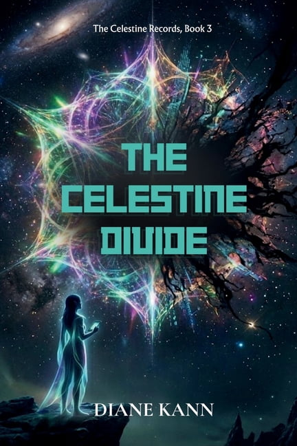 The Celestine Records The Celestine Divide, Book 3, (Paperback)