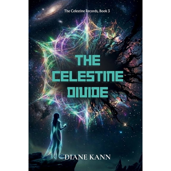 The Celestine Records The Celestine Divide, Book 3, (Paperback)