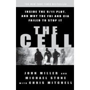 The Cell Inside the 9/11 Plot, and Why the FBI and CIA Failed to Stop It by John C. Miller, Michael Stone, Chris Mitchell, Paperback, History, English
