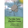 thumbnail image 1 of The Cellar Spider Who Went Outside (Hardcover), 1 of 1