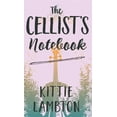 thumbnail image 1 of The Cellist's Notebook, (Hardcover), 1 of 1