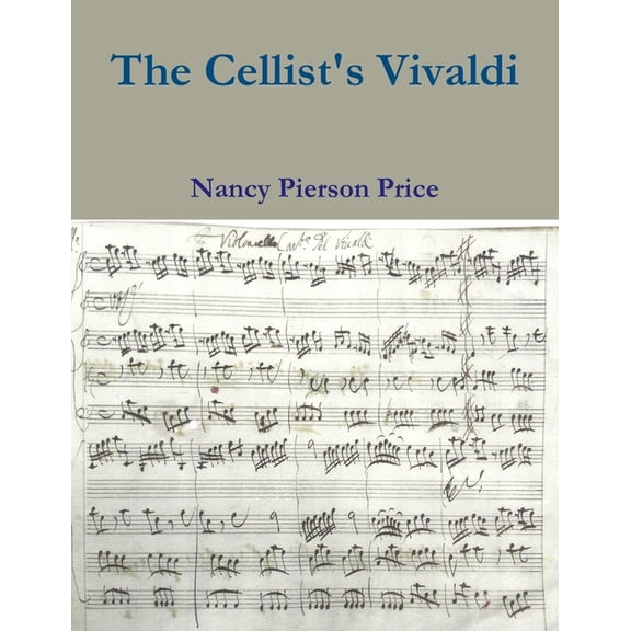 The Cellist's Vivaldi, (Paperback)
