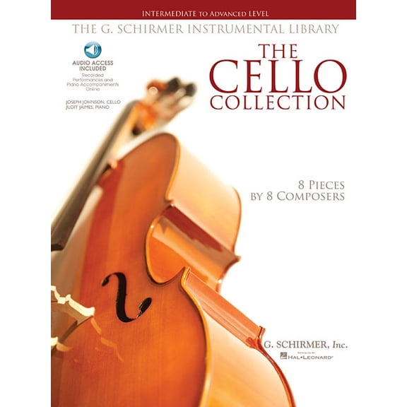 The Cello Collection - Intermediate to Advanced Level Book/Online Audio, (Hardcover)