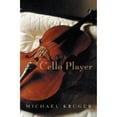 thumbnail image 1 of Pre-Owned The Cello Player (Hardcover) 0151005915 9780151005918, 1 of 1
