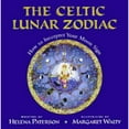 thumbnail image 1 of Pre-Owned The Celtic Lunar Zodiac: How to Interpret Your Moon Sign (Paperback) 156718510X 9781567185102, 1 of 1