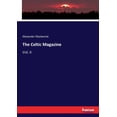 thumbnail image 1 of The Celtic Magazine: Vol. II, (Paperback), 1 of 1