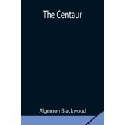 The Centaur, (Paperback)
