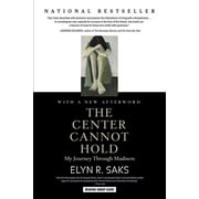 The Center Cannot Hold My Journey Through Madness, Paperback