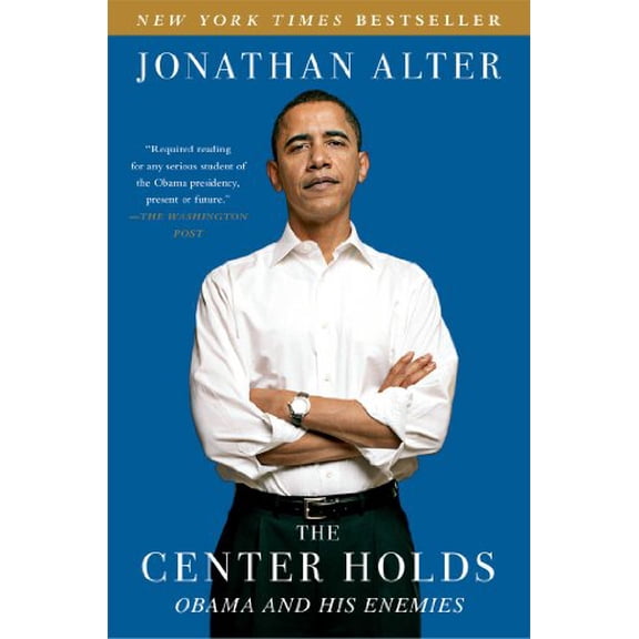 Pre-Owned Center Holds: Obama and His Enemies Paperback