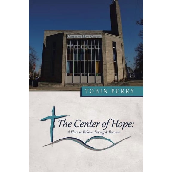 The Center of Hope (Paperback)