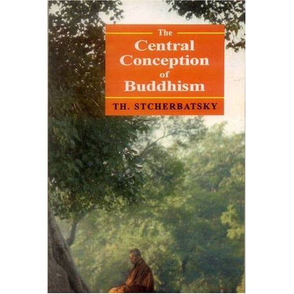 Pre-Owned Central Conception of Buddhism and Meaning of the Word "Dharma" (Paperback) 9788120805125