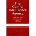 thumbnail image 1 of Pre-Owned The Central Intelligence Agency: History and Documents (Paperback) by William M Leary, 1 of 1