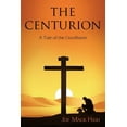 thumbnail image 1 of The Centurion (Paperback), 1 of 1