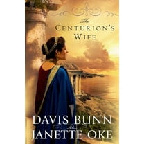 Pre-Owned The Centurion's Wife (Paperback) 0764205145 9780764205149