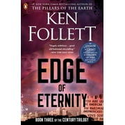 The Century Trilogy: Edge of Eternity : Book Three of the Century Trilogy (Series #3) (Paperback)