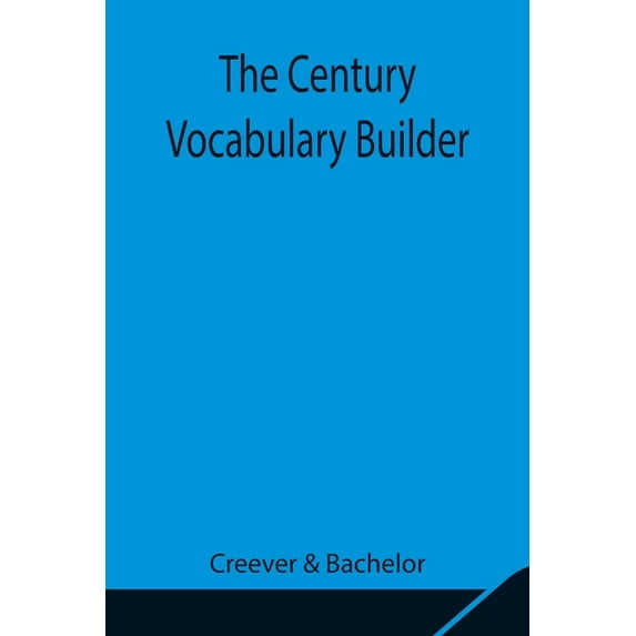 The Century Vocabulary Builder, (Paperback)