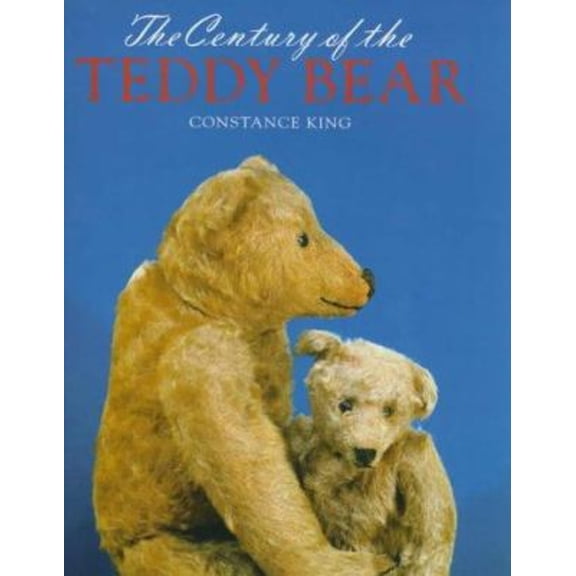 Pre-Owned The Century of the Teddy Bear (Hardcover) 1851492674 9781851492671