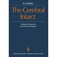 thumbnail image 1 of The Cerebral Infarct: Pathology, Pathogenesis, and Computed Tomography, (Paperback), 1 of 1