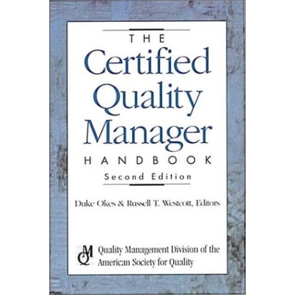Pre-Owned The Certified Quality Manager Handbook (Hardcover) 0873894871 9780873894876
