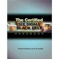 thumbnail image 1 of The Certified Six SIGMA Black Belt Handbook (Hardcover) by Donald W Benbow, 1 of 1