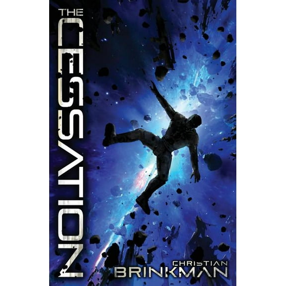 The Cessation (Rift) (Volume 1)