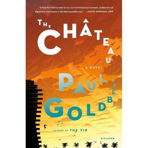 The Chteau : A Novel (Paperback)