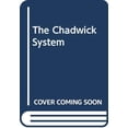 thumbnail image 1 of Pre-Owned The Chadwick System Paperback, 1 of 1