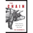 thumbnail image 1 of Pre-Owned The Chain: Farm, Factory, and the Fate of Our Food (Hardcover) 006228875X 9780062288752, 1 of 1