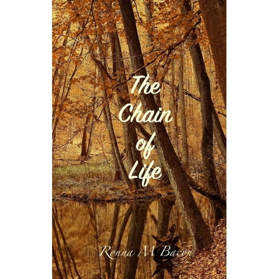 The Chain of Life, (Paperback)