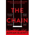 thumbnail image 1 of Pre-Owned The Chain: The unique and unforgettable thriller of the year (Hardcover) 1409189589 9781409189589, 1 of 1