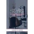 thumbnail image 1 of The Chair to Your Successful Hair Journey, (Paperback), 1 of 1